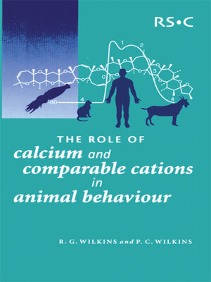 cover image of The Role of Calcium and Comparable Cations in Animal Behaviour